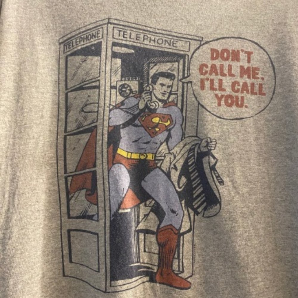 SUPERMAN “'DON'T CALL ME., I'LL CALL YOU" TELEPHONE BOOTH T-SHIRT VINTAGE LARGE